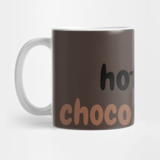 Hot Chocolate day and typography Mug